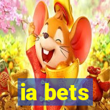 ia bets